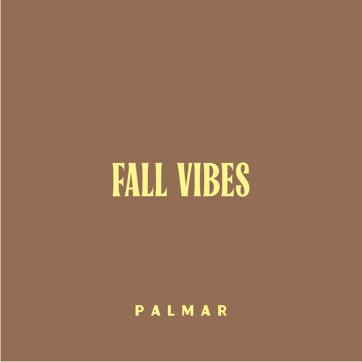 Palmar Fall Vibes